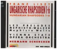 Liszt - Ungarische Rhapsodien 1-6