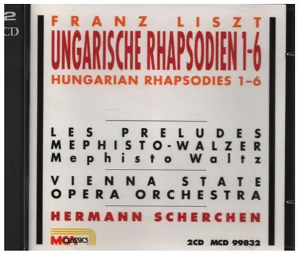 Liszt - Ungarische Rhapsodien 1-6