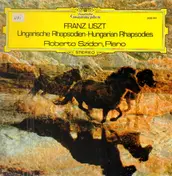 Franz Liszt - Ungarische Rhapsodien, Roberto Szidon