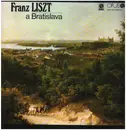Double LP - Liszt - A Bratislava