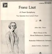 Liszt - A Faust Symphony: Two Episodes from Lenau's Faust