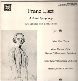 Franz Liszt - A Faust Symphony: Two Episodes from Lenau's Faust