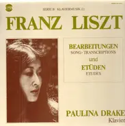 Liszt - Bearbeitungen und Etüden