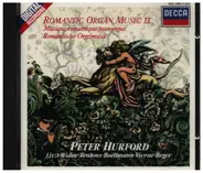 Liszt / Brahms / Schumann / Peter Hurford a.o. - Romantic Organ Music Vol. 2