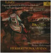 Liszt / Brahms (Karajan) - Ungarische Fantasie / Ungarische Rhapsodien Nr. 4 & 5 / Ungarische Tänze