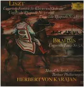 LP - Liszt / Brahms (Karajan) - Ungarische Fantasie / Ungarische Rhapsodien Nr. 4 & 5 / Ungarische Tänze