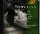 CD - Liszt / Fauré / Chopin / Ravel / Debussy a.o. - Wasserspiele