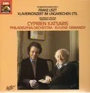 Liszt - Klavierkonzert im ungarischen Stil,, Cyprien Katsaris, Philadelphia Orch, Ormandy