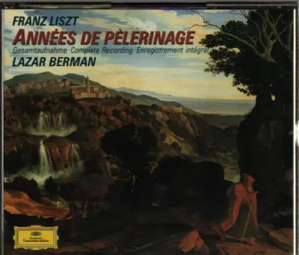 Liszt / Lazar Berman - Années De Pèlerinage (Gesamtaufnahme)