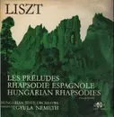 LP - Liszt - Les Preludes, Rhapsodie Espagnole, Hungarian Rhapsodies, Gyula Nemeth, Hungarian State Orchestra