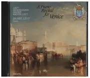 CD - Liszt / Mendelssohn / Wagner - A Piano Recital For Venice