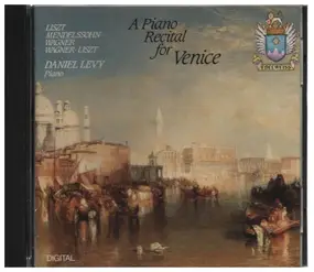 Franz Liszt - A Piano Recital For Venice