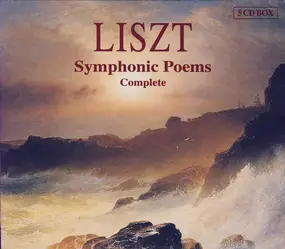 Franz Liszt - Symphonic Poems (Complete)