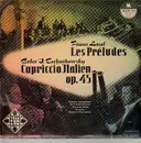 10'' - Liszt, Tschaikowsky - Les Preludes, Capriccio Italien,, Orch Symphonique de la Radiodiffusion Nationale Belge Bruxelles, Fran Andre