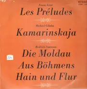 Liszt, Glinka, Smetana - Les Preludes, Kamarinskaja, Die Moldau, Aus Böhmens