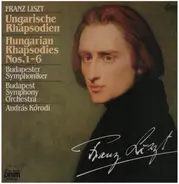 Franz Liszt - Hungarian Rhapsodies Nos. 1-6