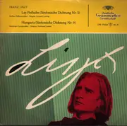 10'' - Liszt - Liszt / Les Préludes (Sinfonische Dichtung Nr. 3) / Hungarian (Sinfonische Dichtung Nr. 9)