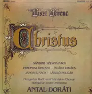 Liszt Ferenc - Christus (Antal Dorati)