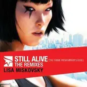 Lisa Miskovsky - Still Alive -remix-