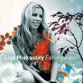 Lisa Miskovsky - Fallingwater