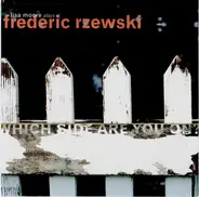 Lisa Moore Plays Frederic Rzewski - Which Side Are You On?