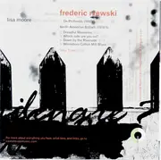 CD - Lisa Moore Plays Frederic Rzewski - Which Side Are You On?