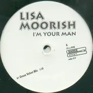 Lisa Moorish - I'm Your Man