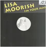 Lisa Moorish - I'm Your Man (Todd Terry Remixes)