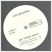 Lisa Moorish - Mr. Friday Night