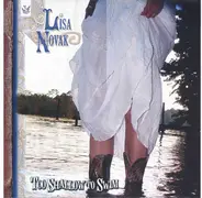 Lisa Novak - Too Shallow To Swim