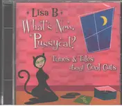 Lisa B - What's New Pussycat?