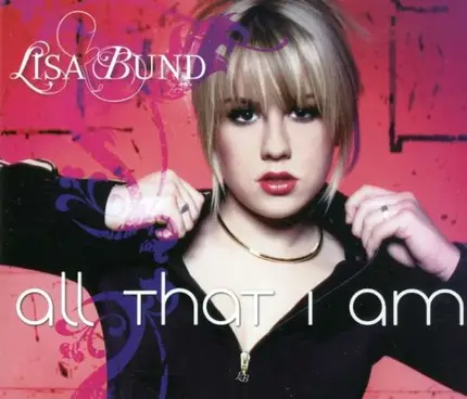 Lisa Bund - All That I Am/Basic