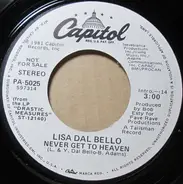 Lisa Dal Bello - Never Get To Heaven