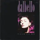 7'' - Lisa Dal Bello - Talk To Me