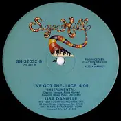 Lisa Danielle - I've Got The Juice