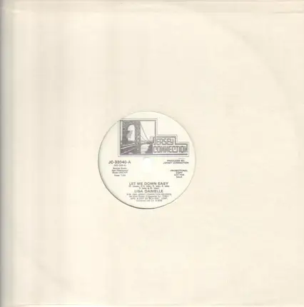 Lisa Danielle - Let Me Down Easy