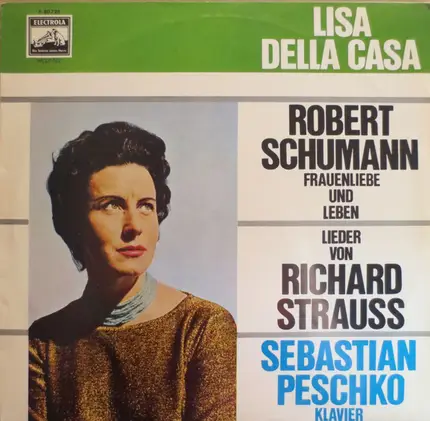 Lisa Della Casa - Fauenliebe Und Leben / Lieder Von Richard Strauss