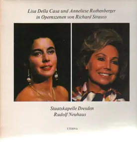 Lisa Della Casa und Anneliese Rothenberger - Opernszenen von Richard Strauss