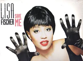 Lisa Fischer - Save Me