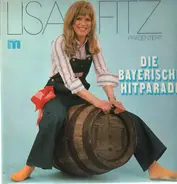 Lisa Fitz - präsentiert Die Bayrische Hitparade