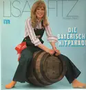 LP - Lisa Fitz - präsentiert Die Bayrische Hitparade