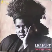 12inch Vinyl Single - Lisa Hunt - Something Strong