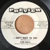 7inch Vinyl Single - Lisa Hall - I Don't Want To Cry