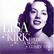 Lisa Kirk - I Feel a Song Comin' On