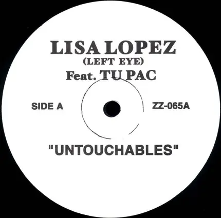 Lisa 'Left Eye' Lopes / Beanie Sigel - Untouchables / Mom Praying