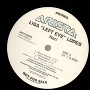 12'' - Lisa 'Left Eye' Lopes - Hot! / The Block Party