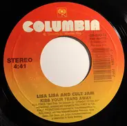 Lisa Lisa & Cult Jam - Kiss Your Tears Away