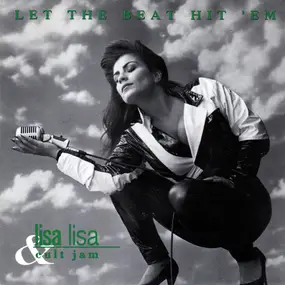 Lisa Lisa & Cult Jam - Let The Beat Hit' Em