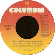 7inch Vinyl Single - Lisa Lisa & Cult Jam - Little Jackie Wants To Be A Star
