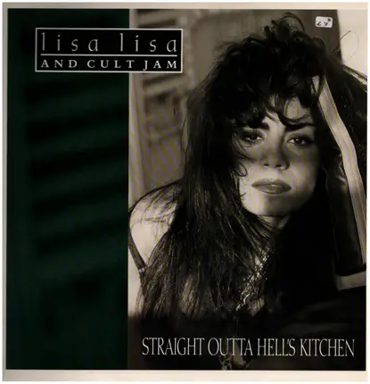 Lisa Lisa & Cult Jam - Straight Outta Hell's Kitchen
